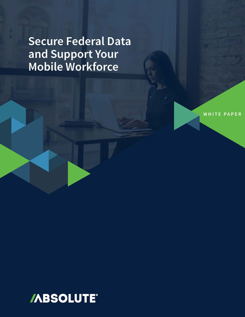 Secure Federal Data and Support Your Mobile Workforce