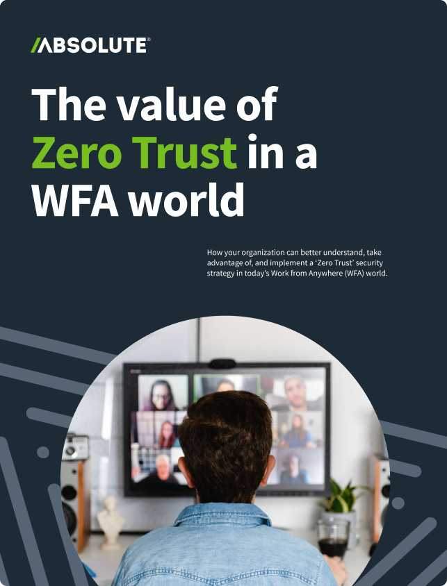 The Value of Zero Trust in a WFA World